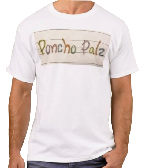 PonchoPalz T-Shirts
